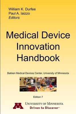Medical Device Innovation Handbook by Durfee, William