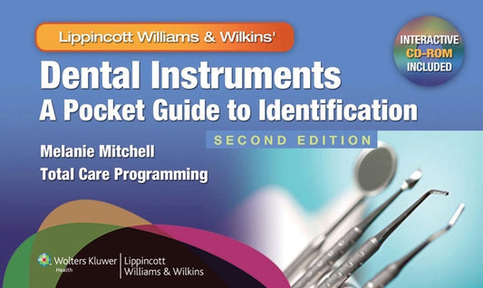 Dental Instruments: A Pocket Guide to Identification [With Mini CDROM] by Mitchell, Melanie