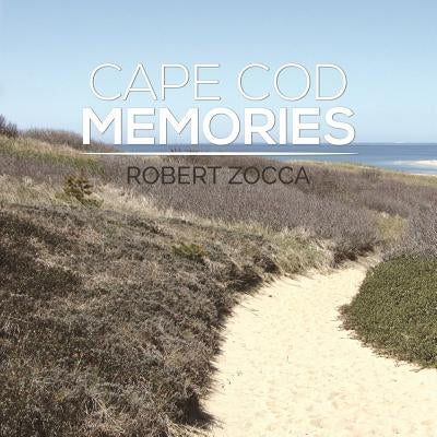 Cape Cod Memories by Zocca, Robert