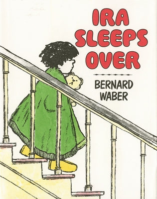 IRA Sleeps Over by Waber, Bernard