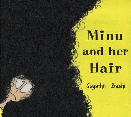 Minu and Her Hair by Bashi, Gayathri