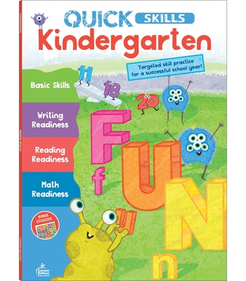 Quick Skills Kindergarten Workbook by Carson Dellosa Education