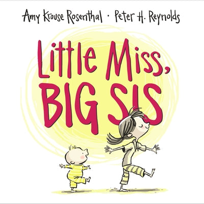 Little Miss, Big Sis by Rosenthal, Amy Krouse
