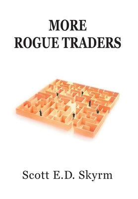 More Rogue Traders by Skyrm, Scott