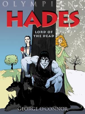Olympians: Hades: Lord of the Dead by O'Connor, George