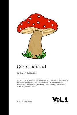 Code Ahead by Bugayenko, Yegor