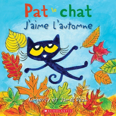 Pat Le Chat: j'Aime l'Automne by Dean, James