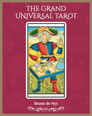 The Grand Universal Tarot by de Nys, Bruno