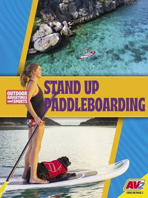 Stand-Up Paddleboarding by Gillespie, Katie