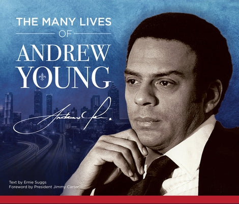 The Many Lives of Andrew Young by Suggs, Ernie