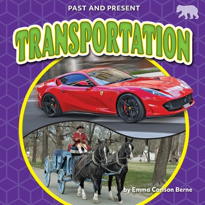 Transportation by Berne, Emma Carlson