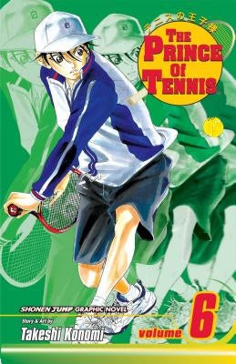 The Prince of Tennis, Vol. 6, 6 by Konomi, Takeshi