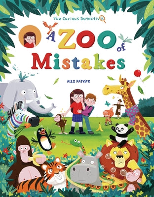 The Curious Detective: A Zoo of Mistakes by Patrick, Alex