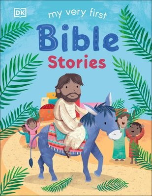 My Very First Bible Stories by DK
