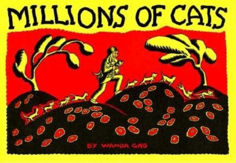 Millions of Cats by G&#225;g, Wanda