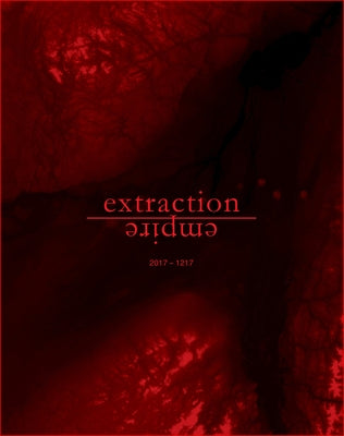 Extraction Empire: Undermining the Systems, States, and Scales of Canada's Global Resource Empire, 2017-1217 by Belanger, Pierre