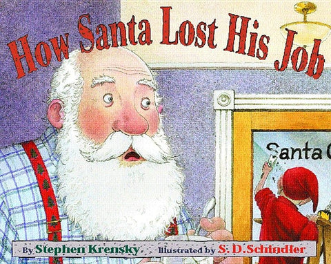 How Santa Lost His Job by Krensky, Stephen