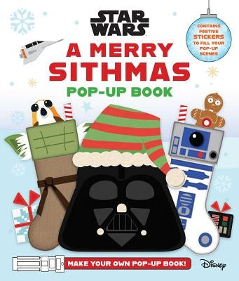 Star Wars: A Merry Sithmas Pop-Up Book by Insight Editions
