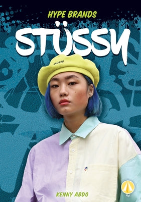 Stüssy by Abdo, Kenny