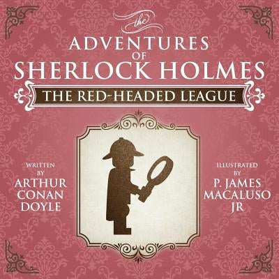 The Red-Headed League - Lego - The Adventures of Sherlock Holmes by Doyle, Arthur Conan