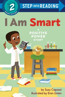 I Am Smart: A Positive Power Story by Capozzi, Suzy