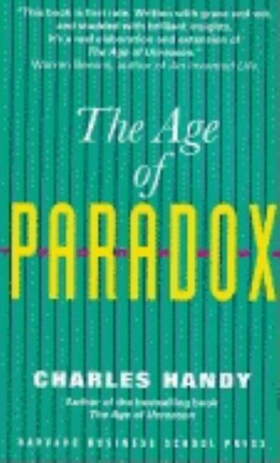 The Age of Paradox by Handy, Charles