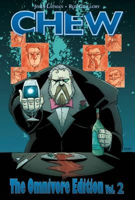 Chew Omnivore Edition Volume 2 by Layman, John