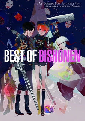 Best of Bishonen: Most Updated Boys Illustrations from Japanese Comics and Games by International, Pie