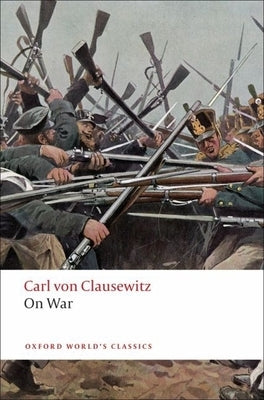On War by Clausewitz, Carl Von