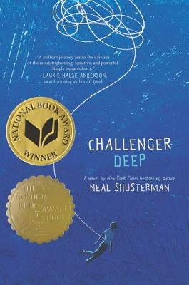 Challenger Deep by Shusterman, Neal