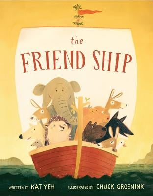 The Friend Ship by Yeh, Kat