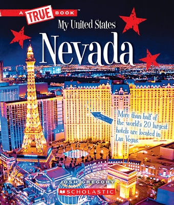 Nevada (a True Book: My United States) by Gregory, Josh