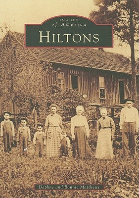 Hiltons by Matthews, Daphne