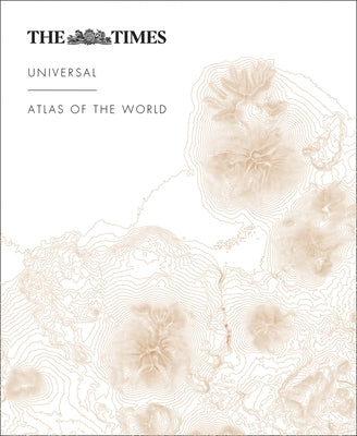 The Times Universal Atlas of the World by Times Atlases