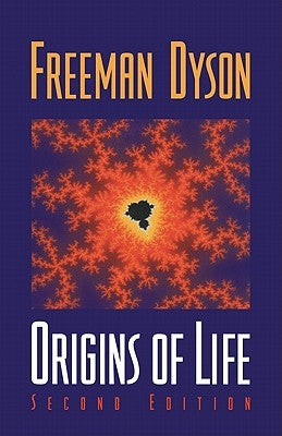 Origins of Life by Dyson, Freeman