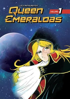 Queen Emeraldas, Volume 1 by Matsumoto, Leiji