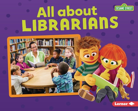All about Librarians by Kaiser, Brianna