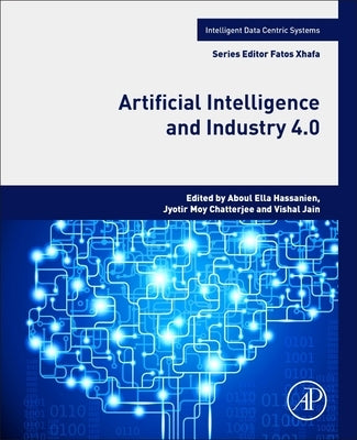 Artificial Intelligence and Industry 4.0 by Hassanien, Aboul Ella