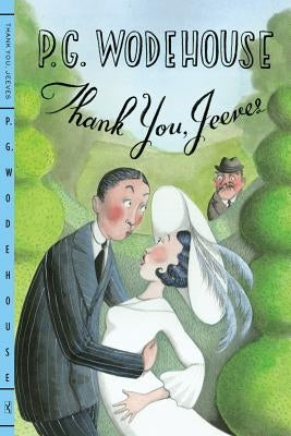 Thank You, Jeeves by Wodehouse, P. G.