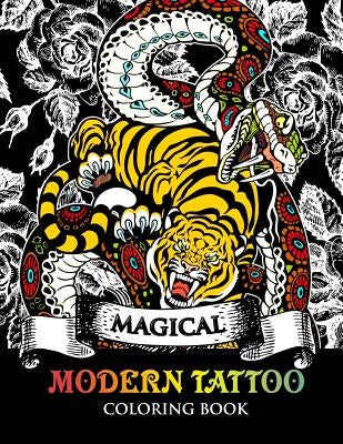 Modren Tattoo Coloring Book: Modern and Neo-Traditional Tattoo Designs Including Sugar Skulls, Mandalas and More (Tattoo Coloring Books) by Tattoo Coloring Book