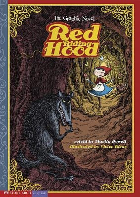 Red Riding Hood: The Graphic Novel by Powell, Martin