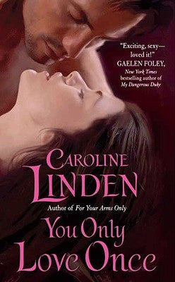 You Only Love Once by Linden, Caroline