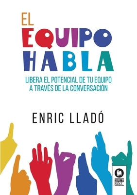 El equipo habla by Llad&#243; Micheli, Enric