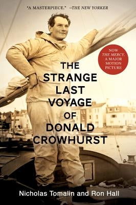 The Strange Last Voyage of Donald Crowhurst by Tomalin, Nicholas