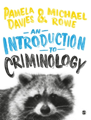 An Introduction to Criminology by Davies, Pamela