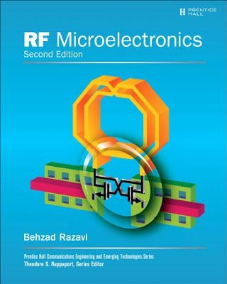 RF Microelectronics by Razavi, Behzad