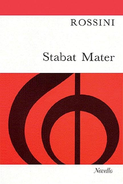 Stabat Mater by Rossini, Gioacchino