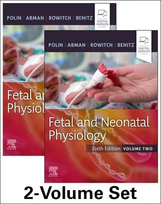 Fetal and Neonatal Physiology, 2-Volume Set by Polin, Richard A.