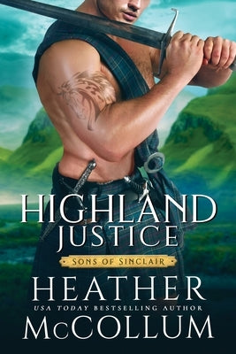 Highland Justice by McCollum, Heather