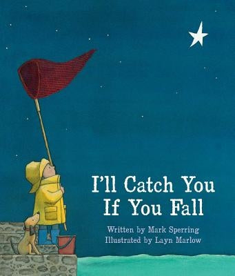 I'll Catch You If You Fall by Sperring, Mark